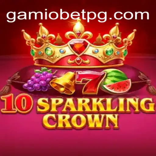 Descubra o Fascinante Mundo de 10SparklingCrown no Gamiobet