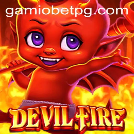Explorando DevilFire: O Novo Fenômeno de Gamiobet