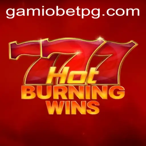 Explorando o Mundo de HotBurningWins: Uma Parceria com Gamiobet